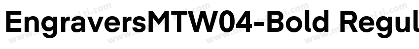 EngraversMTW04-Bold Regular字体转换